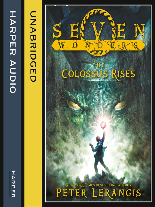 Title details for The Colossus Rises by Peter Lerangis - Available